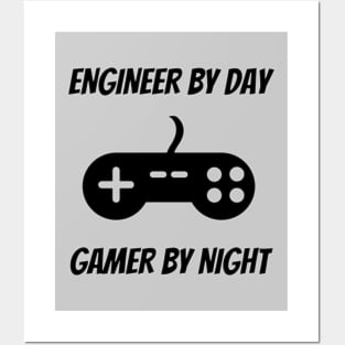 Engineer By Day Gamer By Night - Engineer Video Gamer Gift Posters and Art